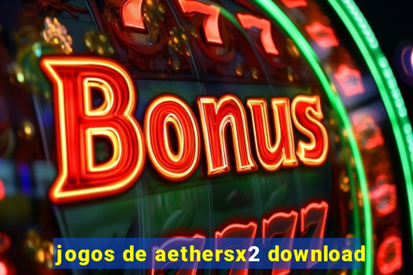 jogos de aethersx2 download